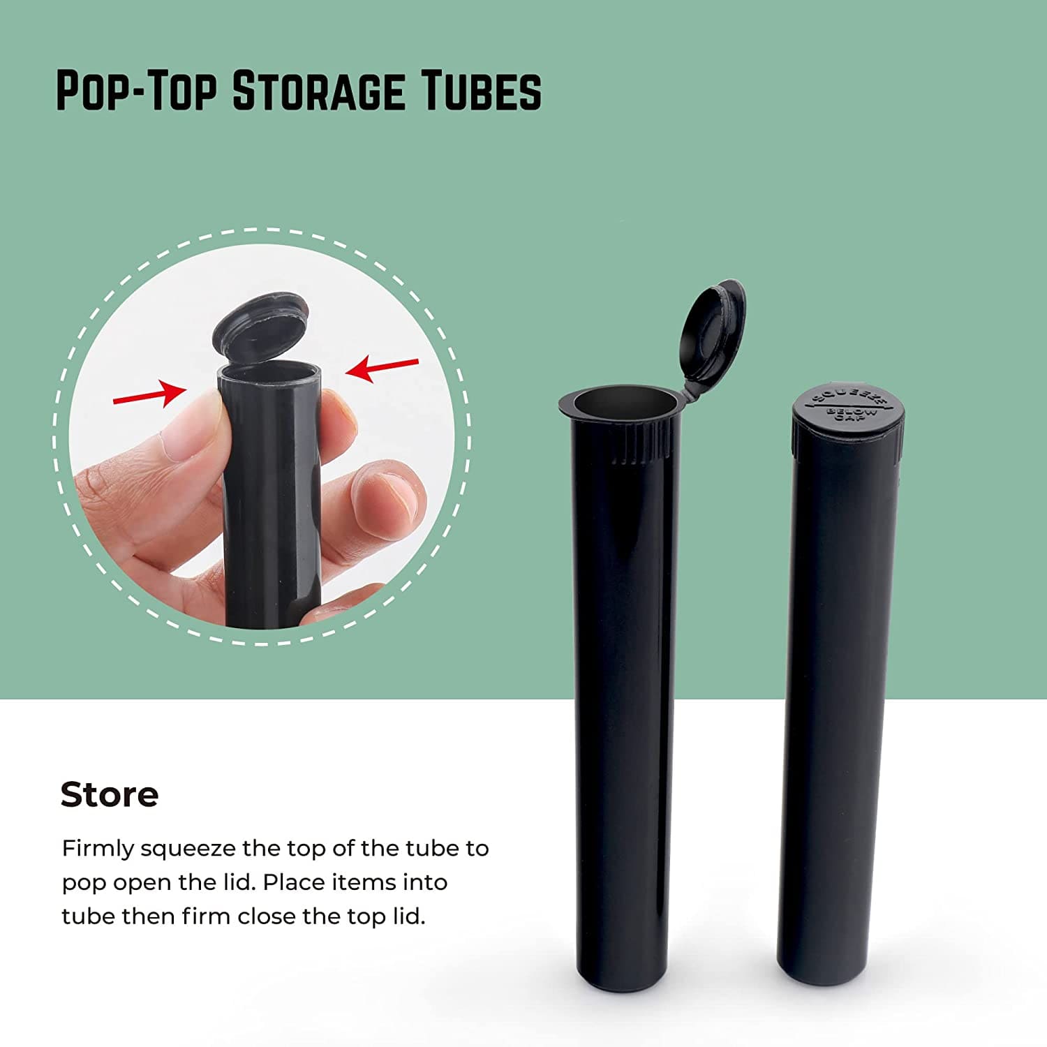 Pop-Top Storage Tubes